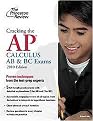 Cracking the AP Calculus AB & BC Exams (2010 Edition) (Princeton Review Series) (Paperback)