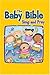The Baby Bible Sing and Pray