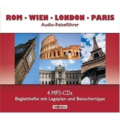 Rom.Wien.London.Paris: Audio-Reisef�hrer