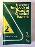 Bretherick's handbook of reactive chemical hazards
