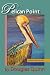 Pelican Point: a Webb Sawyer Mystery
