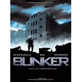 Bunker, Tome 3 : R�miniscencespar Nicola Genzianella