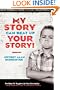 My Story Can Beat Up Your Story: Ten Ways to Toughen Up Your Screenplay from Opening Hook to Knockout Punch