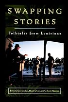 Swapping Stories: Folktales from Louisiana