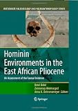 Hominin environments in the East African Pliocene : an assessment of the faunal evidence