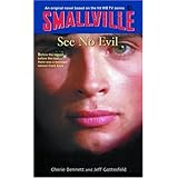 see no evil smallville series for young adults no 2