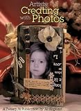Artists Creating with Photos