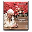 Zeit der Gnade: Ein Adventskalender