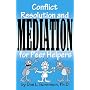 Conflict, Resolution and Mediation for Peer Helpers