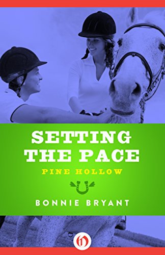 Setting the Pace (Pine Hollow Book 15)