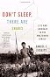 Don't Sleep, There Are Snakes: Life and Language in the Amazonian Jungle (Vintage Departures) [Paperback] [2009] Daniel L. Everett