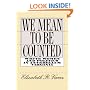 We Mean to Be Counted: White Women and Politics in Antebellum Virginia (Gender and American Culture)