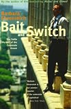 BAIT AND SWITCH: THE FUTILE PURSUIT OF THE CORPORATE DREAM