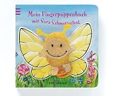 Mein Fingerpuppenbuch mit Sara Schmetterling - Andrea Gerlich