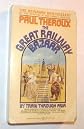 The Great Railway Bazaar - By Train Through Asia