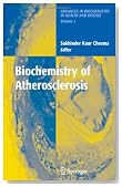 Biochemistry of Atherosclerosis (Advances in Biochemistry in Health and Disease)