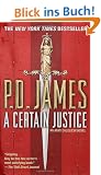 A Certain Justice (Adam Dalgliesh Mysteries)