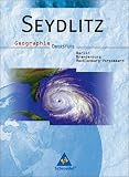 Produkt-Bild: Seydlitz Geographie - Ausgabe 2004 f&uuml;r die Sekundarstufe II: Seydlitz Geographie. Sch&uuml;lerband. Oberstufe. Berlin, Brandenburg und Mecklenburg-Vorpommern: Ausgabe 2006