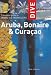 Complete Guide to Diving and Snorkelling Aruba, Bonaire and Curacao (Dive)