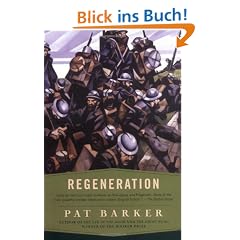 Regeneration (Contemporary Fiction, Plume)