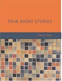 Four Short Stories (Large Print Edition)