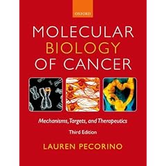 Molecular Biology of Cancer: Mechanisms, Targets, and Therapeutics