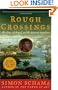 Rough Crossings: The Slaves, the British, and the American Revolution