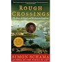 Rough Crossings: The Slaves, the British, and the American Revolution