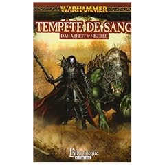 Malus Darkblade, Tome 2 : Temp�te de sang