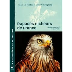 Rapaces nicheurs de France : Distribution, effectifs et conservation