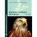 Rapaces nicheurs de France : Distribution, effectifs et conservation