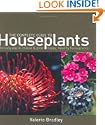 The Complete Guide to Houseplants