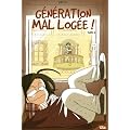 G�n�ration mal log�e !, Tome 2 :