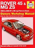 Rover 45 & MGZS series owners workshop manual