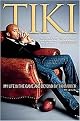 Tiki (My Life in the Game and Beyond) (Reprint) (Paperback)