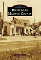 Route 66 in Madison County (Images of America Series)