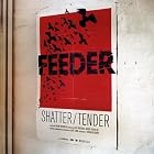 Click here to buy Shatter Tender by Feeder .