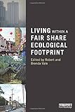 Living within a fair share ecological footprint
