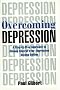 Overcoming Depression: A Step-by-Step Approach to Gaining Control Over Depression Overcoming Depression: A Step-by-Step Approach to Gaining Control Over Depression