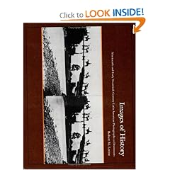 Images of History: 19th and Early 20th Century Latin American Photographs as Documents