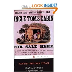 Uncle Tom's Cabin: Or, Life Among the Lowly (American Library)