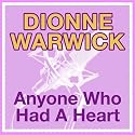 Anyone Who Had A Heart (LP Version)