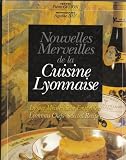 Les nouvelles merveilles de la cuisine lyonnaise