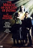 The Miracle of Our Lady of Fatima