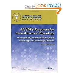 ACSM's Resources for Clinical Exercise Physiology: Musculoskeletal, Neuromuscular,... by American College of Sports Medicine (ACSM)