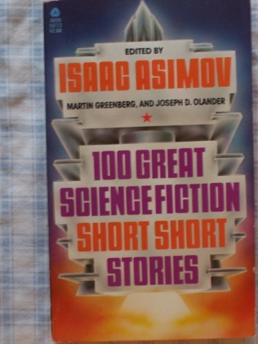 100 Great Science Fiction Short Short Stories by Asimov, Isaac (1985) Paperback