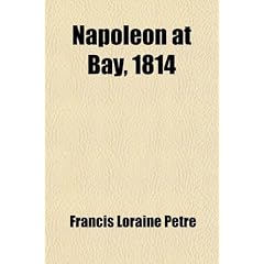 Napoleon at Bay 1814