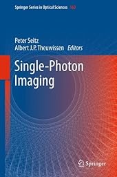 Single-Photon Imaging (Springer Series in Optical Sciences)-Wow! eBook