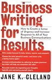Buy : Business Writing for Results : How to Create a Sense of Urgency and Increase Response to All of Your Business Communications