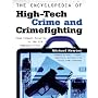 The Encyclopedia of High-Tech Crime and Crime-Fighting (Facts on File Crime Library)
